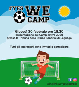 Scopri di più sull'articolo Presentazione Yes We Camp 2020 a Legnago